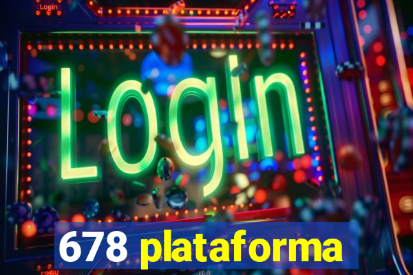 678 plataforma